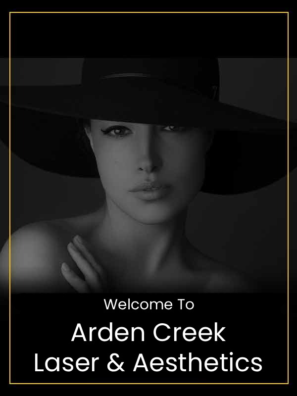 Welcome to Arden Creek Laser and Aesthetics Located in Sacramento, CA